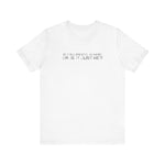 Is It Solipsistic In Here Or Is It Just Me? - Men's T-Shirt