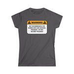 Warning: Not Recommended For Women Who Are Nursing - Women's T-Shirt