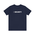 Insecurity - Guys Tee