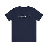 Insecurity - Guys Tee