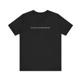 Any Way We Can Speed This Up? - Men's T-Shirt