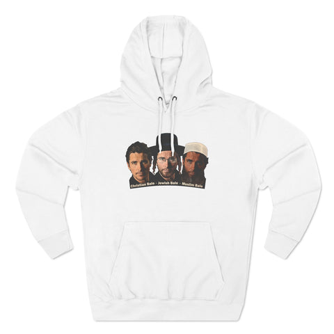 Christian Bale - Jewish Bale - Muslim Bale - Hoodie