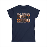 Know Your Homo - Women's T-Shirt