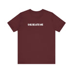 She Beats Me - Men's T-Shirt