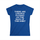 There Are Two People Fucking - Women's T-Shirt