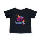 Infants Rule Toddlers Drool - Baby T-Shirt