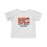 Potty Mouth Trained - Baby T-Shirt