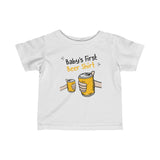 Baby's First Beer Shirt - Baby T-Shirt