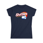 Shittles - Taste The Asshole - Women's T-Shirt