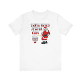 Santa Hates Jewish Kids - Men's T-Shirt