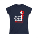 I Saw Mommy Kissing Mrs Claus - Women's T-Shirt