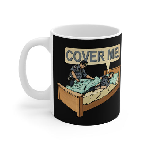 Cover Me! - Mug