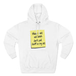 When I Pass Out Later Don't Put Stuff In My Ass - Hoodie