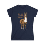 I'm An Animal In Bed - Women's T-Shirt