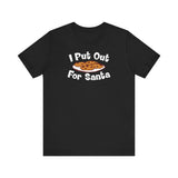 I Put Out For Santa - Men's T-Shirt