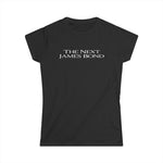 The Next James Bond - Women's T-Shirt