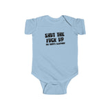 Shut The Fuck Up - The Baby's Sleeping! - Design-SKU : a