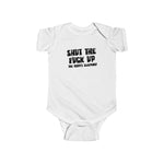 Shut The Fuck Up - The Baby's Sleeping! - Design-SKU : a