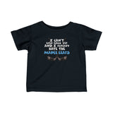 I Can't Walk Yet- Infant Fine Jersey Tee