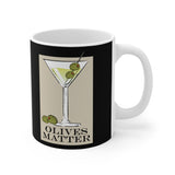 Olives Matter - Mug