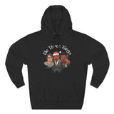 We Three Kinds (Stephen Martin Luther BB) - Hoodie