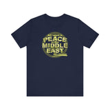 All I Want Is Peace In The Middle East (And A Blowjob) - Men's T-Shirt