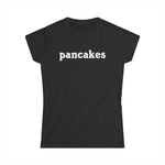 Pancakes - Women's T-Shirt