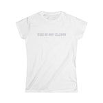 This Is My Clone - Women's T-Shirt