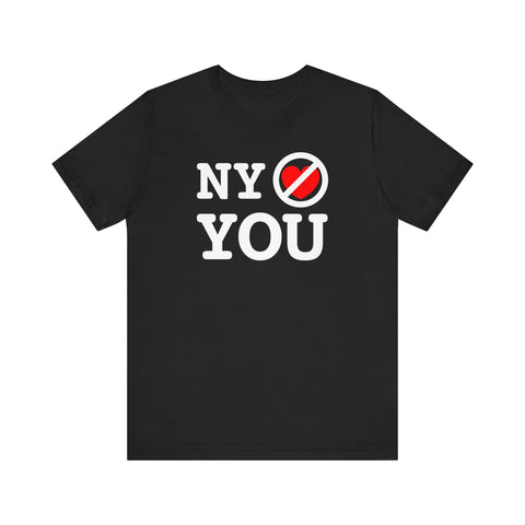 NY Doesn't Love You -  Men's T-Shirt