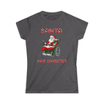 Santa Has Diabetes - Women's T-Shirt