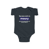 Two More Visits To Maury (Baby Shirt) - Baby Onesie