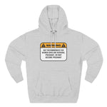 Warning: Not Recommended For Women Who Are Nursing - Hoodie