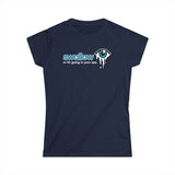 Swallow Or It's Going In Your Eye - Women's T-Shirt