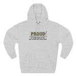 Proud Of Something My Kid May Or May Not Have Done - Hoodie