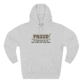 Proud Of Something My Kid May Or May Not Have Done - Hoodie