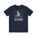 Legalize It (Do Not Remove) -  Men's T-Shirt