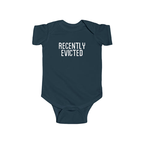 Recently Evicted - Baby Onesie