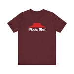 Pizza Slut - Guys Tee