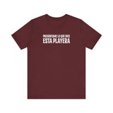 Preguntame Lo Que Dice Esta Playera -  Men's T-Shirt