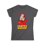 Greetings From Santa's Workshop (China) - Women's T-Shirt