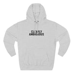 Clearly Ambiguous - Hoodie