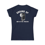 I Like My Women Like I Like My Coffee - Ground Up And In The Freezer - Women's T-Shirt
