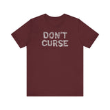 Don't Curse - Men's T-Shirt