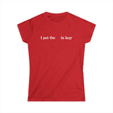 I Put The  In Lazy - Women's T-Shirt