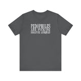 Pedophiles Are Fucking Immature Assholes - Men's T-Shirt