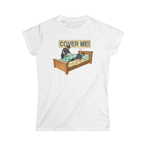 Cover Me! - Women's T-Shirt