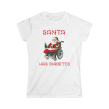 Santa Has Diabetes - Women's T-Shirt