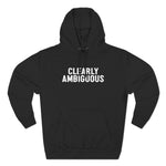 Clearly Ambiguous - Hoodie