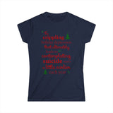 The Crippling Holiday Depression - Women's T-Shirt