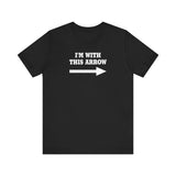 I'm With This Arrow - Men's T-Shirt